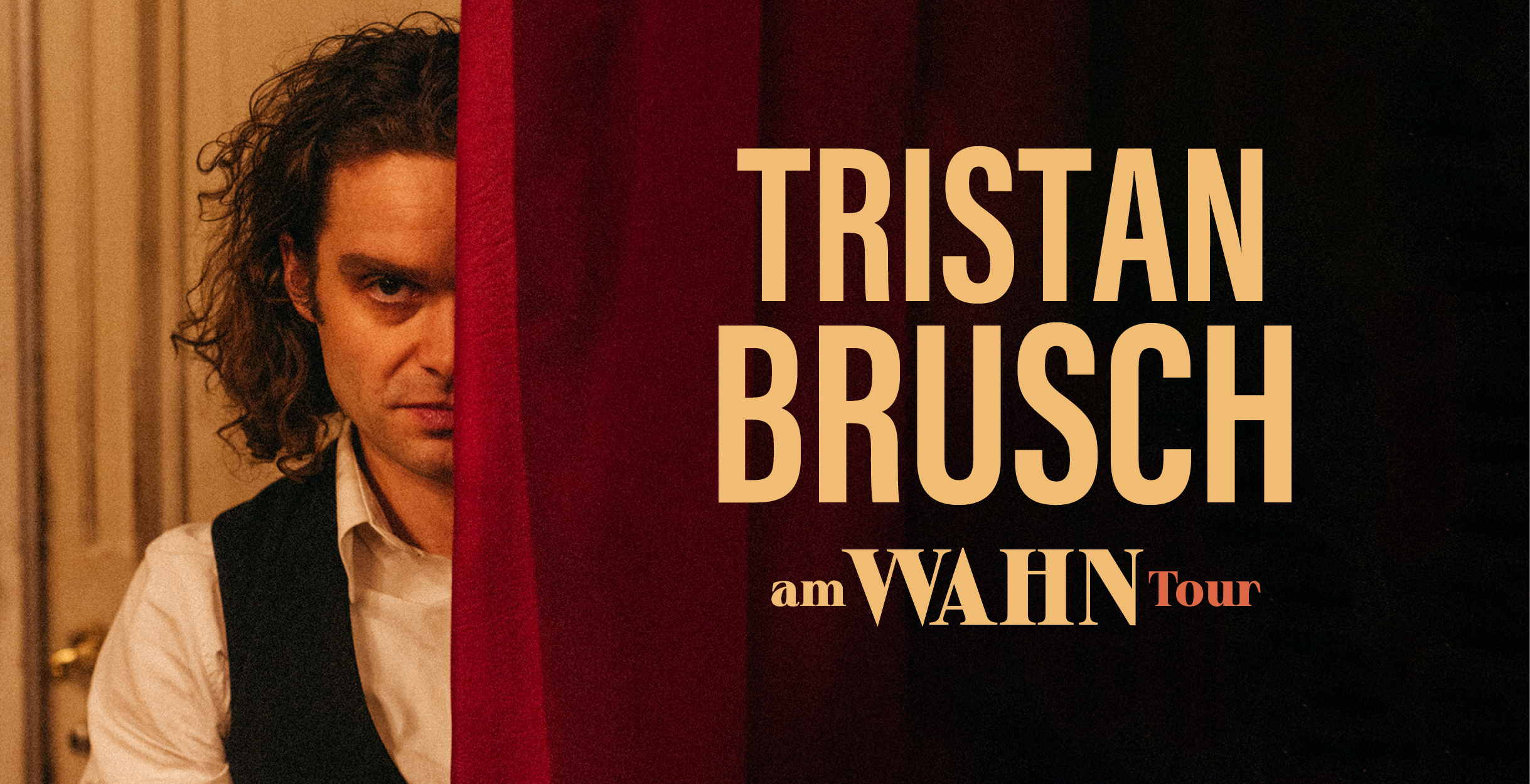 Tristan Brusch Tickets
